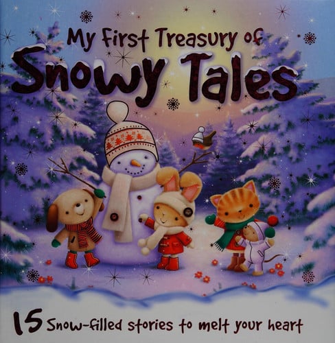 My First Treasury of Snowy Stories