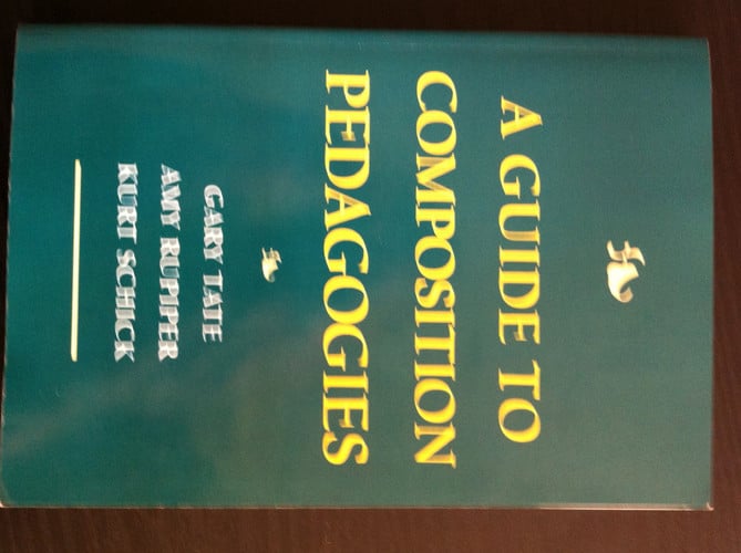 A Guide to Composition Pedagogies