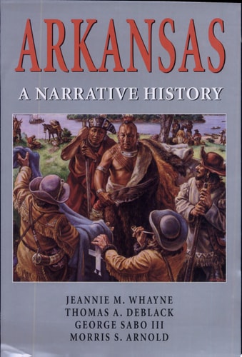 Arkansas A Narrative History