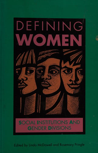 Defining Women: Social Institutions and Gender Divisions (Open University{s Issues in Women's Studies)