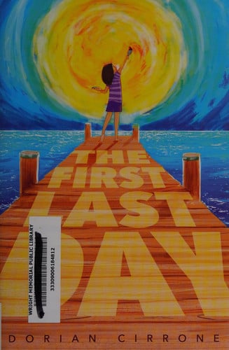 The First Last Day