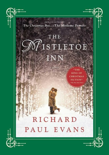 The Mistletoe Inn: A Novel (The Mistletoe Collection)