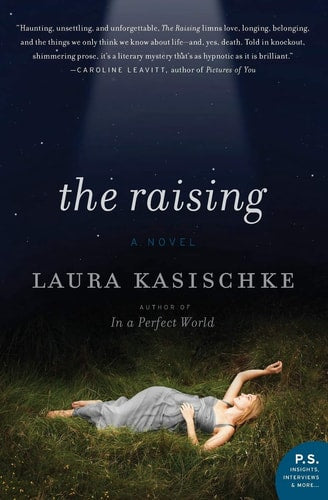 The Raising: A Novel