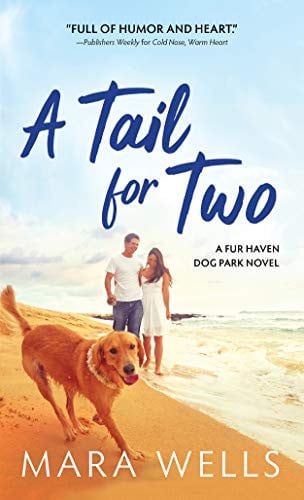 A Tail for Two (Fur Haven Dog Park, 2)