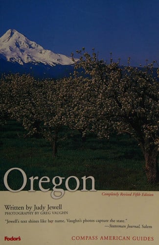 Compass American Guides: Oregon, 5th Edition (Full-color Travel Guide)