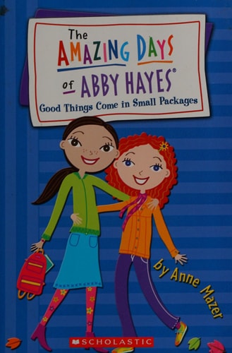 Amazing Days Of Abby Hayes, The #12 (The Amazing Days of Abby Hayes)