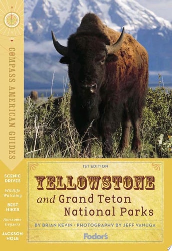 Yellowstone and Grand Teton National Parks