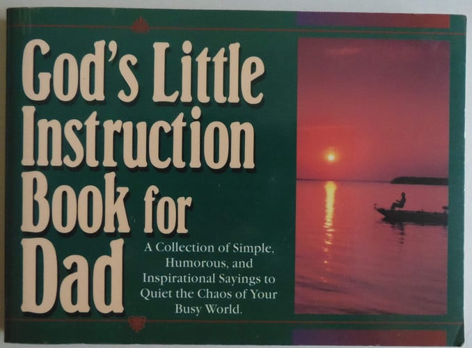 God's Little Instruction Book for Dad (God's Little Instruction Books)