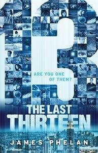 The Last Thirteen: 13 (Book 1)