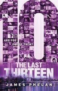 The Last Thirteen: 10 (Book 4)