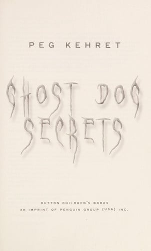 Ghost Dog Secrets