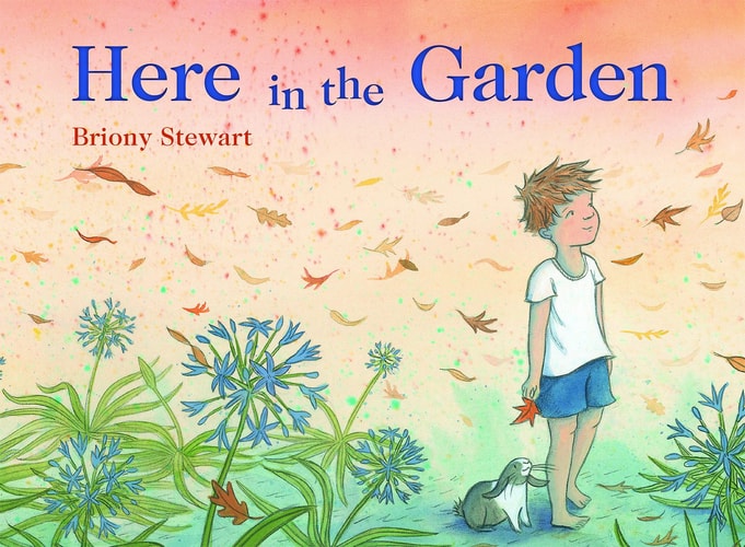 Here in the Garden