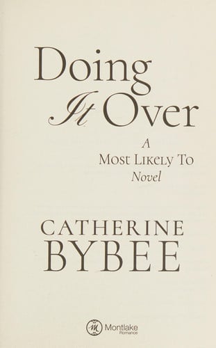 Doing It Over (A Most Likely To Novel, 1)
