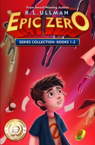 Epic Zero Series Epic Zero Collection: Books 1-3