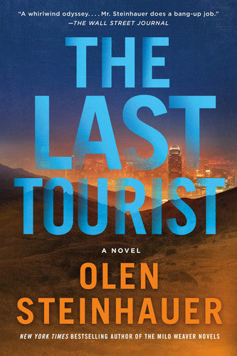 The Last Tourist A Novel