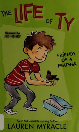 Friends of a Feather (The Life of Ty)