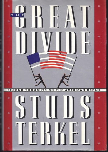 The Great Divide: Second Thoughts on the American Dream