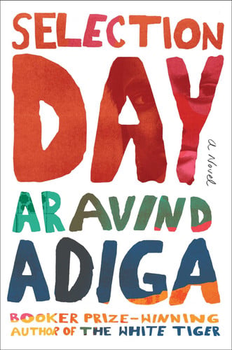 Selection Day: A Novel