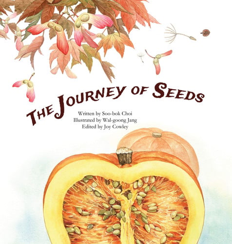 The Journey of Seeds: Seed Propagation (Science Storybooks)