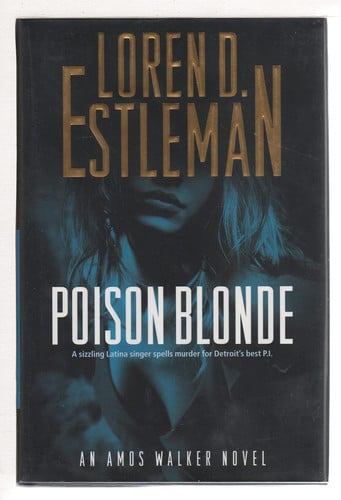 Poison Blonde (The Amos Walker Series #17)