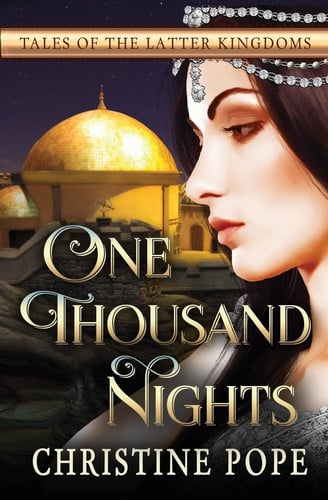 One Thousand Nights (Tales of the Latter Kingdoms)