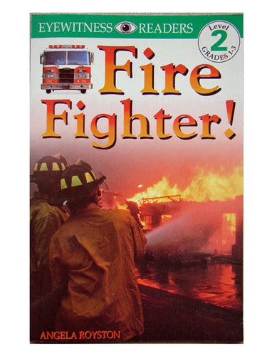 Fire Fighter!