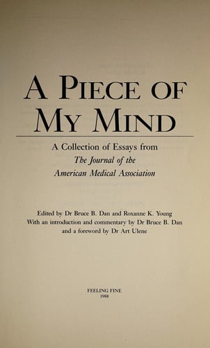 A Piece of My Mind: Doctors Share The Experiences...