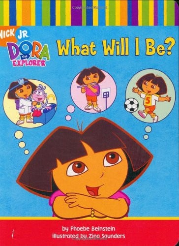 Dora's Stories: Dora Goes for a Ride / A Day at the Beach / Count with Dora! / What Will I Be? (Dora the Explorer)
