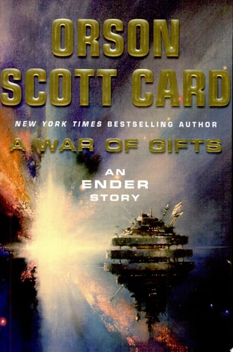 A War of Gifts An Ender Story