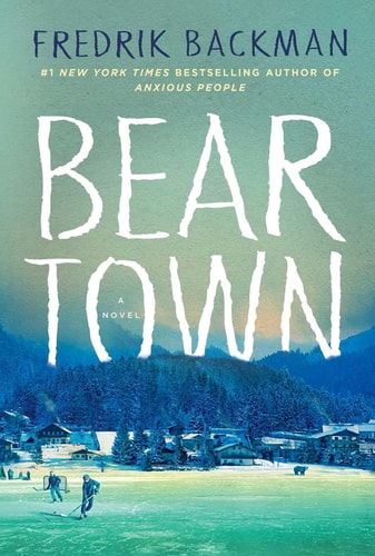 Beartown A Novel