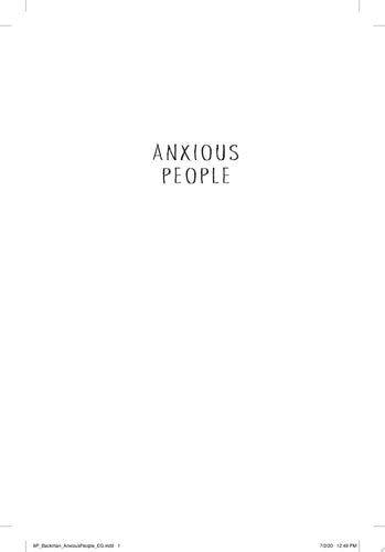 Anxious People A Novel