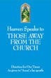 Heaven Speaks to Those Away From The Church (11)