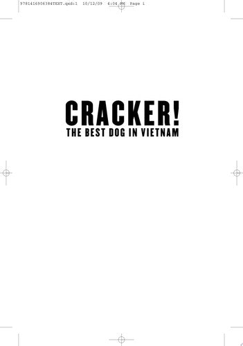 Cracker! The Best Dog in Vietnam