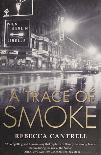 A Trace of Smoke