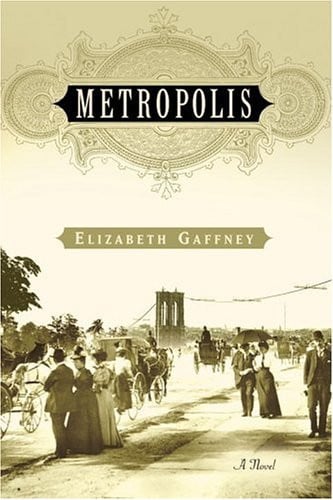 Metropolis: A Novel