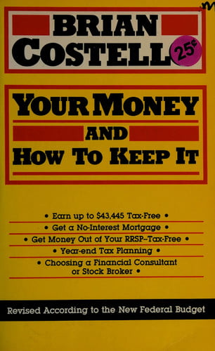 Your Money and How to Keep it