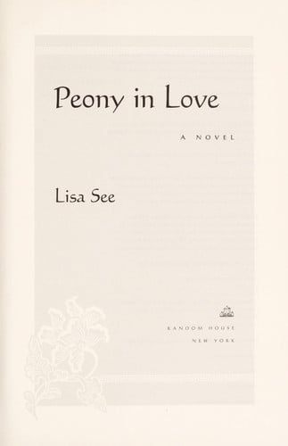 Peony in Love: A Novel