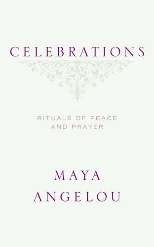 Celebrations: Rituals of Peace and Prayer