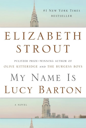 My Name is Lucy Barton A Novel