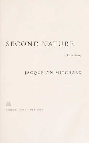 Second Nature: A Love Story