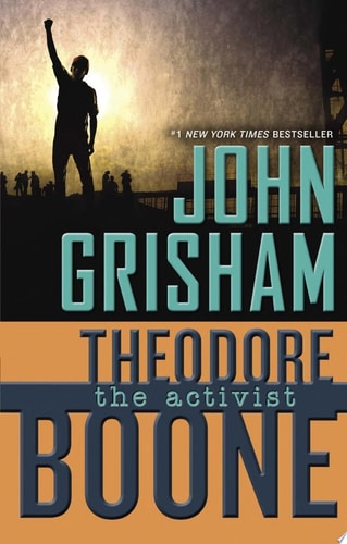 Theodore Boone: the Activist
