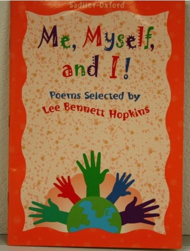Me, myself and I!: Poems selected (Sadlier Reading Little Books)