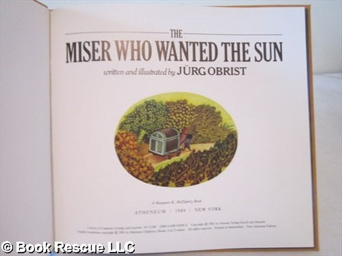 The Miser Who Wanted the Sun