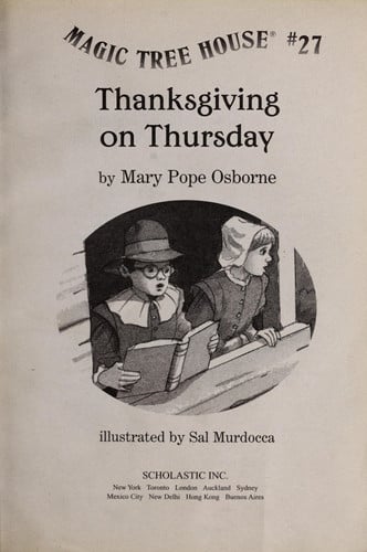 Thanksgiving on Thursday : Magic Tree House #27 by Mary Pope Osborne (2003) Paperback