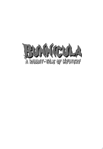 Bunnicula A Rabbit-Tale of Mystery