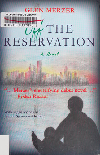 Off the Reservation: A Novel