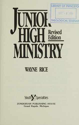 Junior High Ministry: A Guidebook for the Leading and Teaching of Early Adolescents