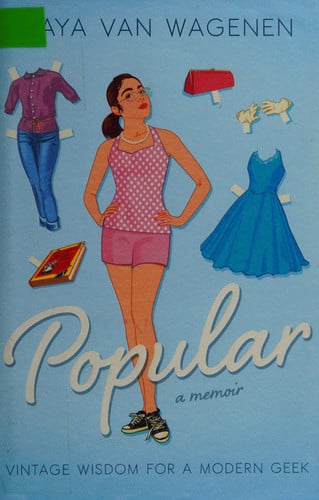 Popular: Vintage Wisdom for a Modern Geek