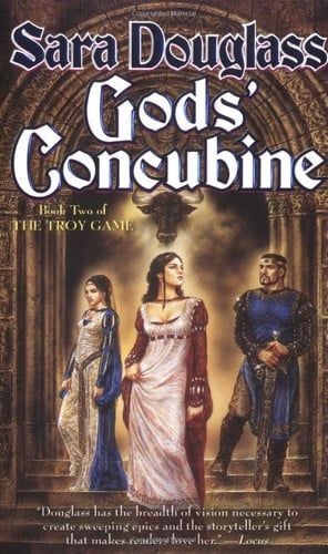 Gods' Concubine Book Two of The Troy Game