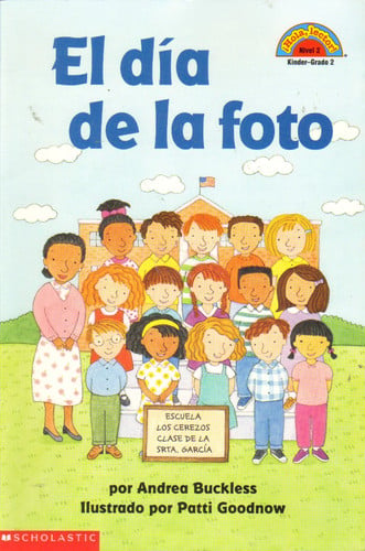 El dia de la foto (Class Picture Day) Hola Lector Nivel 2